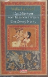 Wilhelm Hauff, Fred Düren - Das Märchen vom falschen Prinzen. Der Zwerg Nase, 1 Cassette