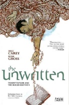 Mike Carey, Mike/ Gross Carey, Peter Groß, Peter Groß - Unwritten 1