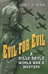 James R. Benn - Evil for Evil