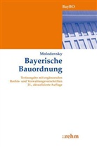 Paul Molodovsky - Bayerische Bauordnung (BayBO) mit ergänzenden Rechts- und Verwaltungsvorschriften