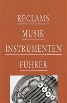 Ermanno Briner, Gianluca Poletti, Bruno Agostinone - Reclams Musikinstrumentenführer