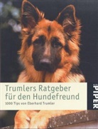 Eberhard Trumler - Trumlers Ratgeber für den Hundefreund