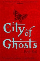 Bali Rai, Rai Bali - City of Ghosts