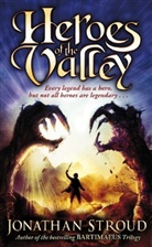 Jonathan Stroud - Heroes of the Valley