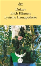 Erich Kästner - Doktor Erich Kästners Lyrische Hausapotheke