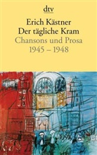 Erich Kästner - Der tägliche Kram