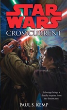 Paul Kemp, Paul S. Kemp - Crosscurrent