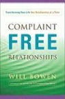 Will Bowen - Complaint-free Relationships