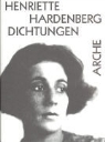 Henriette Hardenberg, Paul Raabe, Hartmut Vollmer - Dichtungen