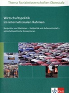 Wirtschaftspolitik im internationalen Rahmen