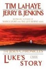 Jerry B Jenkins, Jerry B. Jenkins, Tim Lahaye, Tim F./ Jenkins LaHaye - Luke's Story