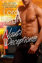 Lora Leigh - Nauti Deceptions