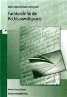 Fachkunde für die Rechtsanwaltspraxis