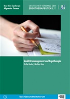 Mathias Gans, Matthias Gans, Birth Hucke, Birthe Hucke - Qualitätsmanagement und Ergotherapie