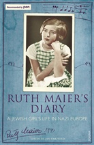 Ruth Maier, Jamie Bulloch - Ruth Maier's Diary