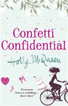 Holly Mcqueen, McQueen Holly - Confetti confidential