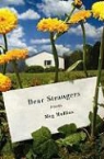 Meg Mullins - Dear Strangers