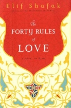 Elif Shafak - The Forty Rules of Love