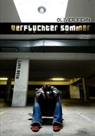 Oliver Fehn - Verfluchter Sommer