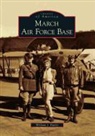William J Butler, William J. Butler - March Air Force Base