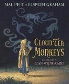 Elspeth Graham, Mal Peet, Mal Graham Peet, Mal/ Graham Peet, Juan Wijngaard, Juan Wijngaard - Cloud Tea Monkeys