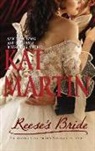 Kat Martin - Reese's Bride
