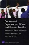 Megan K Beckett, Laura Werber Castaneda, Kimberly Curry Hall, Kimberly Curry Hall, Margaret C Harrell, Margaret C. Harrell... - Deployment Experiences of Guard and Reserve Families