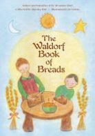 Marsha Post, Jo Valens, Winslow Eliot, Marsha Post - Waldorf Book of Breads Post