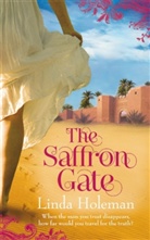 Linda Holeman - The Saffron Gate