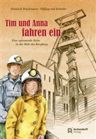 Ketteler, Philipp von Ketteler, Peuckman, Heinrich Peuckmann, Philipp von Ketteler - Tim und Anna fahren ein