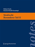 Helmut Fuchs, Susanne Reindl, Susanne Reindl-Krauskopf - Strafrecht. Besonderer Teil II (f. Österreich)