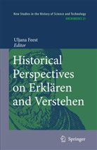 Uljan Feest, Uljana Feest - Historical Perspectives on Erklären and Verstehen
