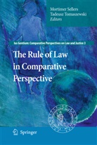 Mortime Sellers, Mortimer Sellers, Tomaszewski, Tomaszewski, Tadeusz Tomaszewski - The Rule of Law in Comparative Perspective
