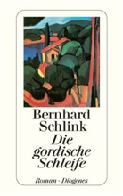 Bernhard Schlink - Die gordische Schleife