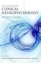Jennifer/ Kischka Gurd, Jennifer Gurd, Jennifer M. Gurd, Udo Kischka, John Marshall, John C. Marshall - The Handbook of Clinical Neuropsychology