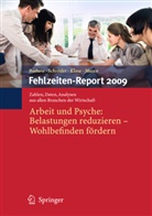 Badur, Bernhard Badura, Joachim Klose, Joachim Klose u a, Katrin Macco, Schröde... - Fehlzeiten-Report 2009