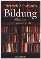Dietrich Schwanitz - Bildung