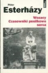 Peter Esterhazy - Wozacy Czasowniki posilkowe serca