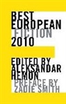 Aleksandar Hemon, Aleksandar Hemon - Best European Fiction 2010