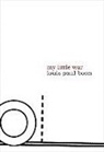 Louis Boon, Louis Paul Boon - My Little War