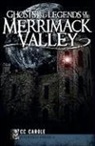 C. C. Carole, Cc Carole, Carolyn A Webb - Ghosts and Legends of the Merrimack Valley