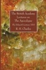 R. H. Charles, Robert Henry Charles - The British Academy Lectures on The Apocalypse