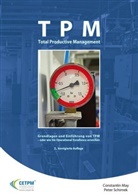 Ma, Constanti May, Constantin May, Schimek, Peter Schimek, Gunther Schaar... - TPM, Total Productive Management