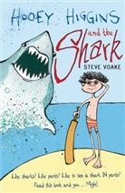 Steve Voake, Voake Steve, Emma Dodson, Dodson Emma - Hooey Higgins and the Shark