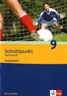 Matthias Dorn, Petra Hillebrand - Schnittpunkt, Ausgabe Rheinland-Pfalz, Neubearbeitung: Schnittpunkt Mathematik 9. Ausgabe Rheinland-Pfalz
