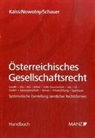 Susanne Kalss, Christian Nowotny, Martin Schauer - Österreichisches Gesellschaftsrecht