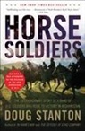 Doug Stanton - Horse Soldiers