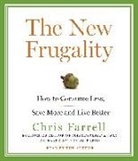 Chris Farrell, Chris/ Farrell Farrell, Chris Farrell - The New Frugality (Audio book)