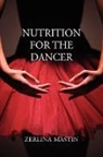 Zerlina Mastin, Mastin Zerlina - Nutrition for the Dancer