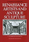 P Bober, Phyllis Bober, Phyllis Pray Bober, R Rubinstein, Ruth Rubinstein - Renaissance Artists and Antique Sculpture